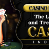 Casino News Today: The Latest News and Trends from the Casino Industry